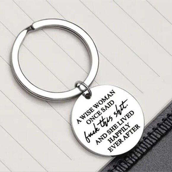 A wise woman once said motivational support gift keychain feminine humor - Picture 4 of 4